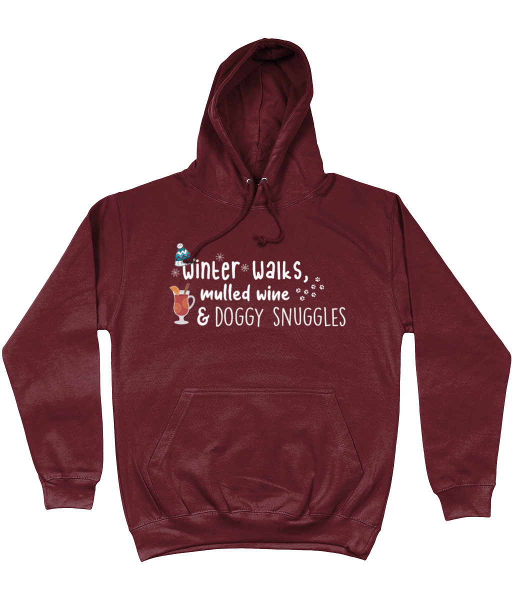 winter walks, mulled wine and doggy snuggles hoodie