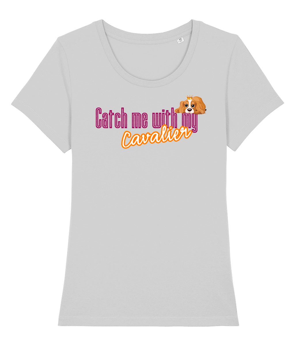 catch me with my cavalier t-shirt