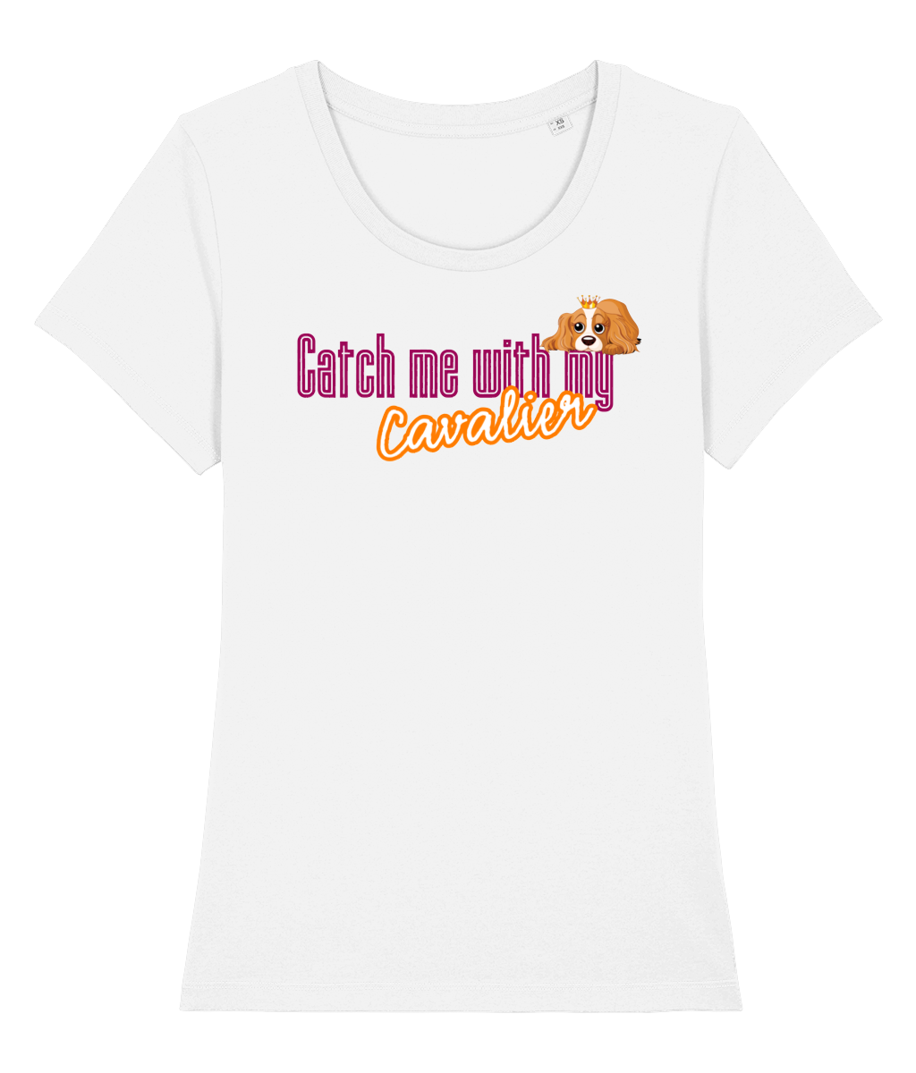 catch me with my cavalier t-shirt