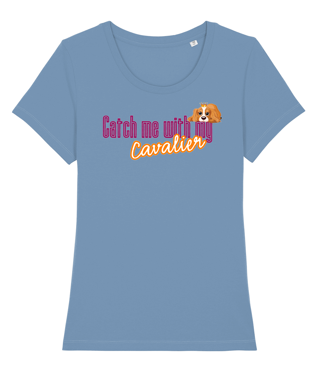 catch me with my cavalier t-shirt