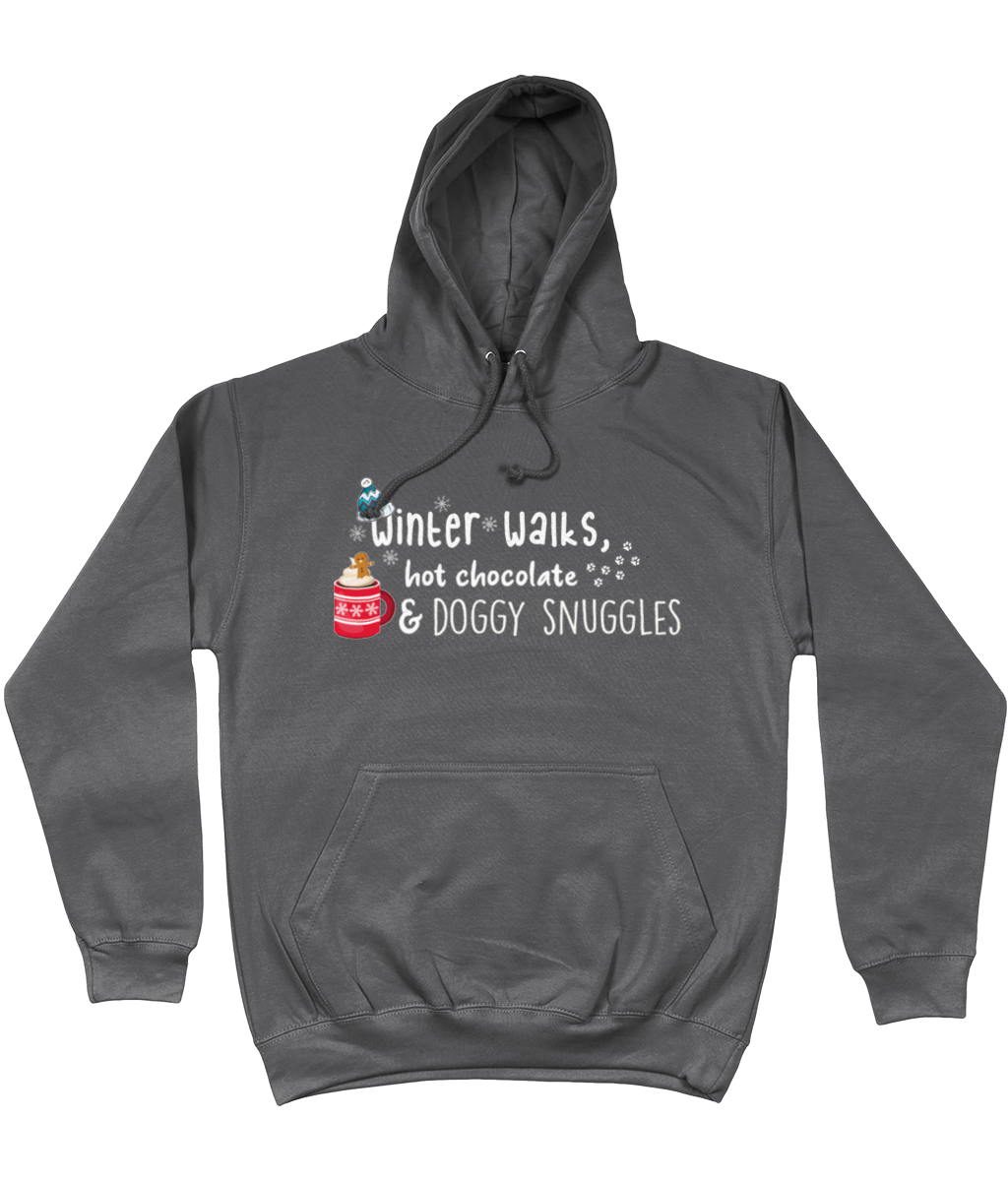winter walks, hot chocolate and doggy snuggles hoodie