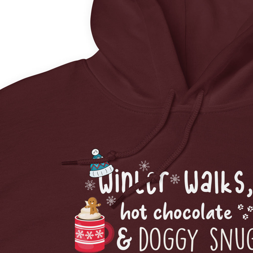 winter walks, hot chocolate and doggy snuggles hoodie