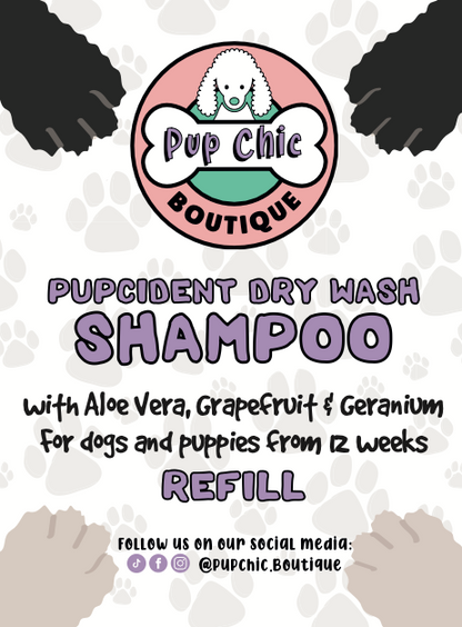 Pupcident dry wash shampoo refill - Pup Chic Boutique