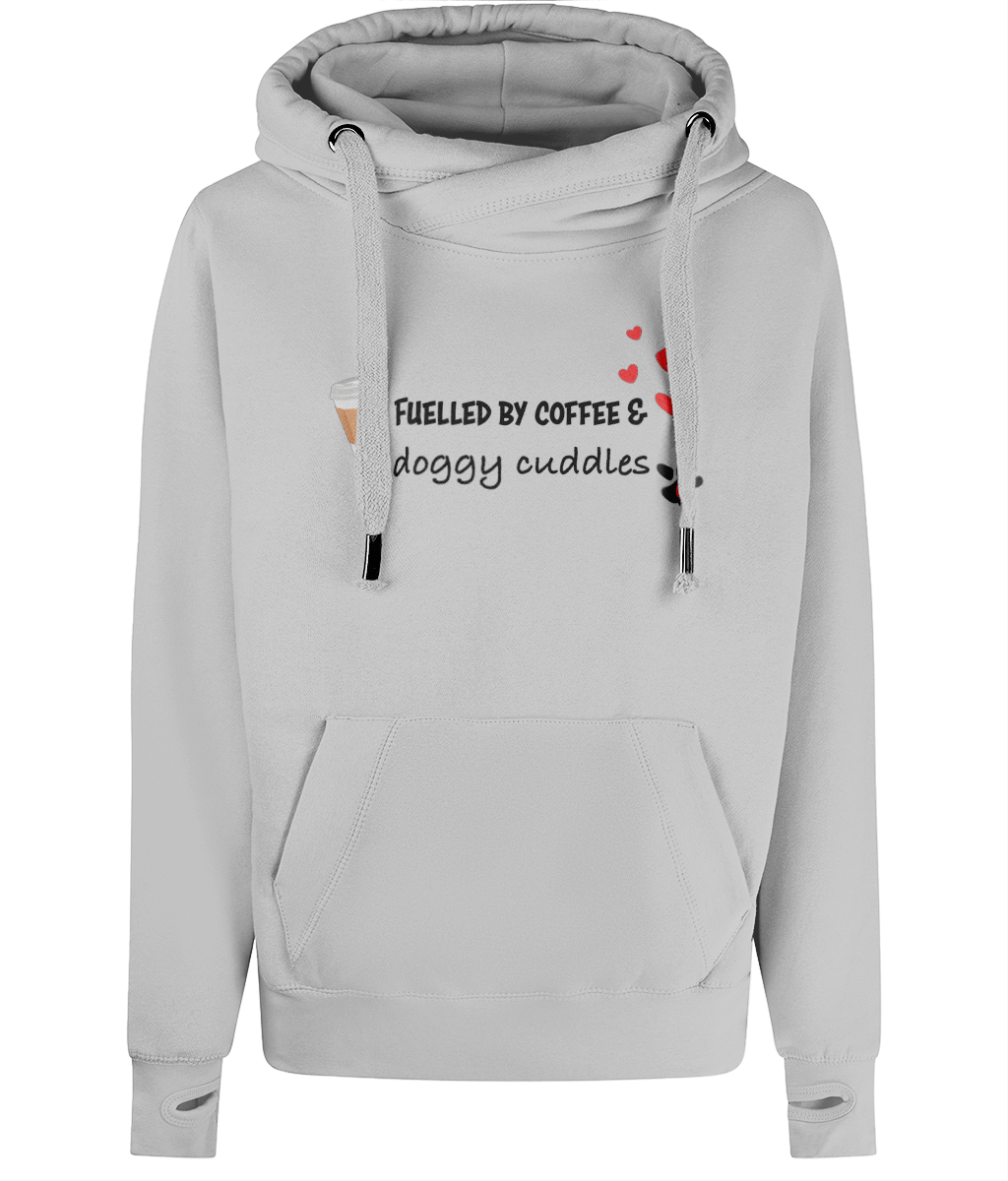 Fuelled by Coffee & Doggy Cuddles Cross - Neck Hoodie – Cosy Dog Mum Hoodie - Pup Chic Boutique