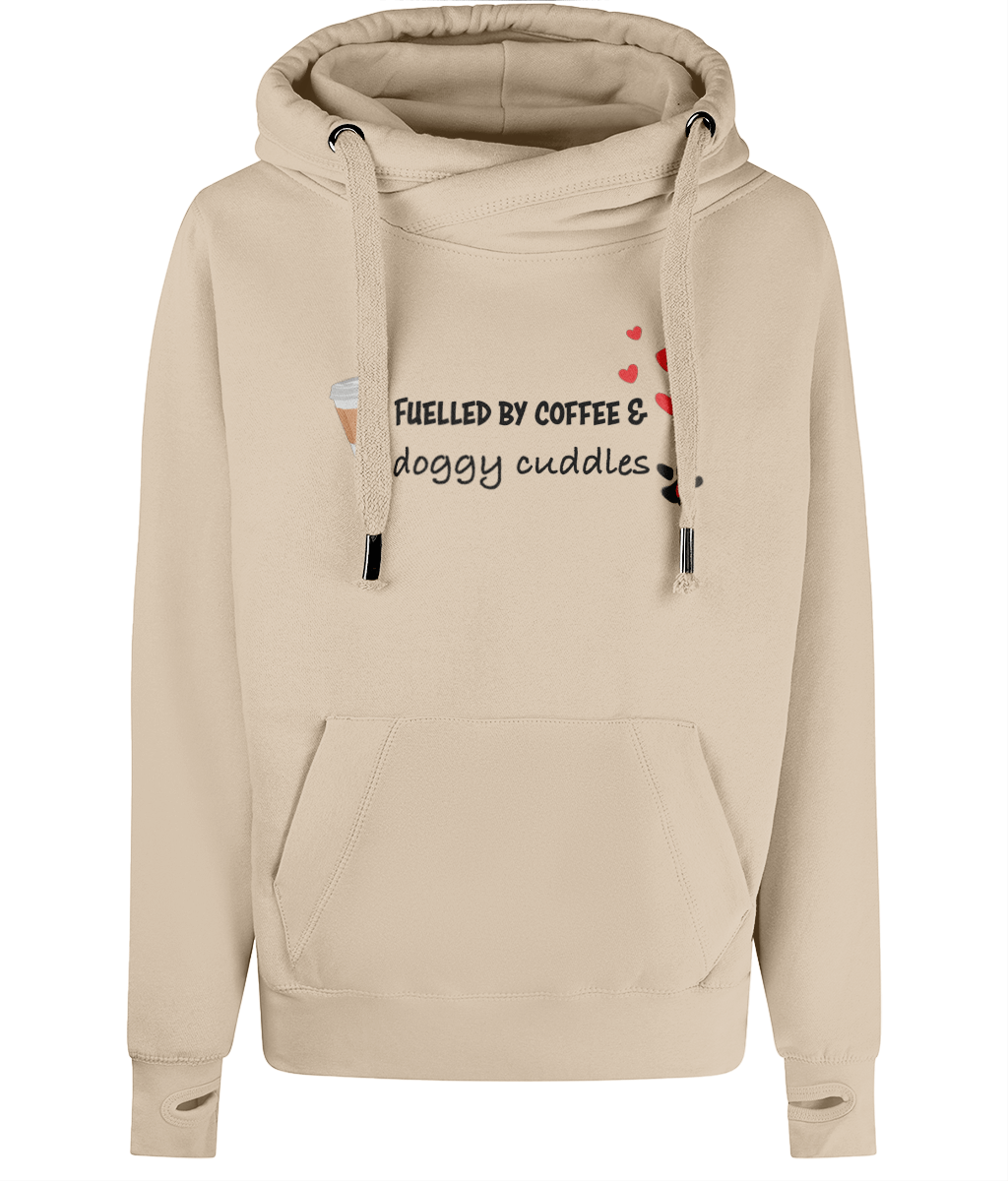 Fuelled by Coffee & Doggy Cuddles Cross - Neck Hoodie – Cosy Dog Mum Hoodie - Pup Chic Boutique