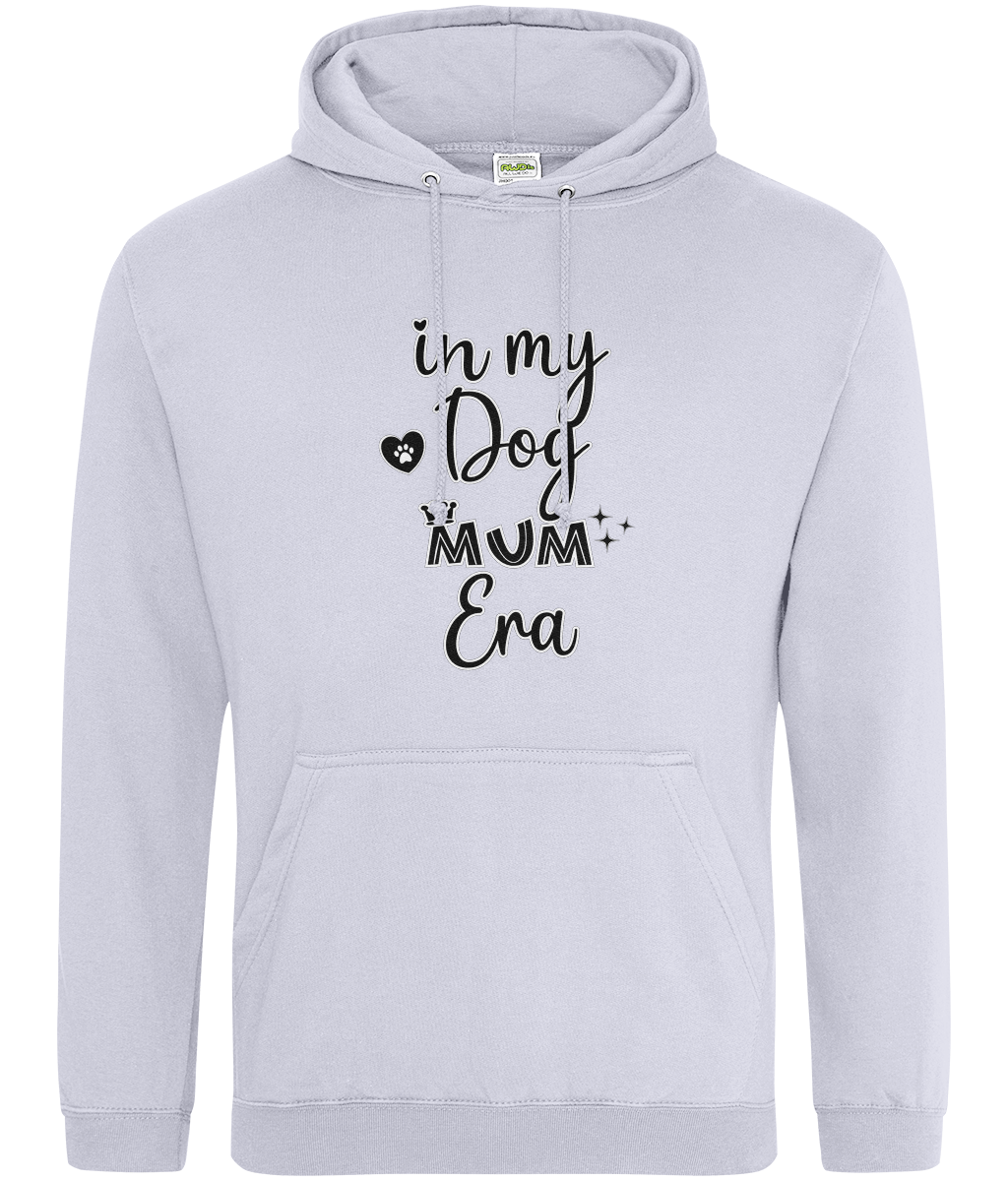 In My Dog Mum Era Hoodie - Pup Chic Boutique
