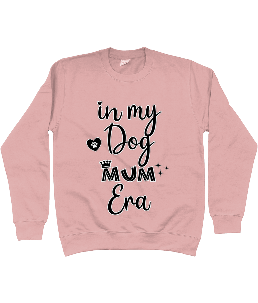 In My Dog Mum Era Sweatshirt - Pup Chic Boutique