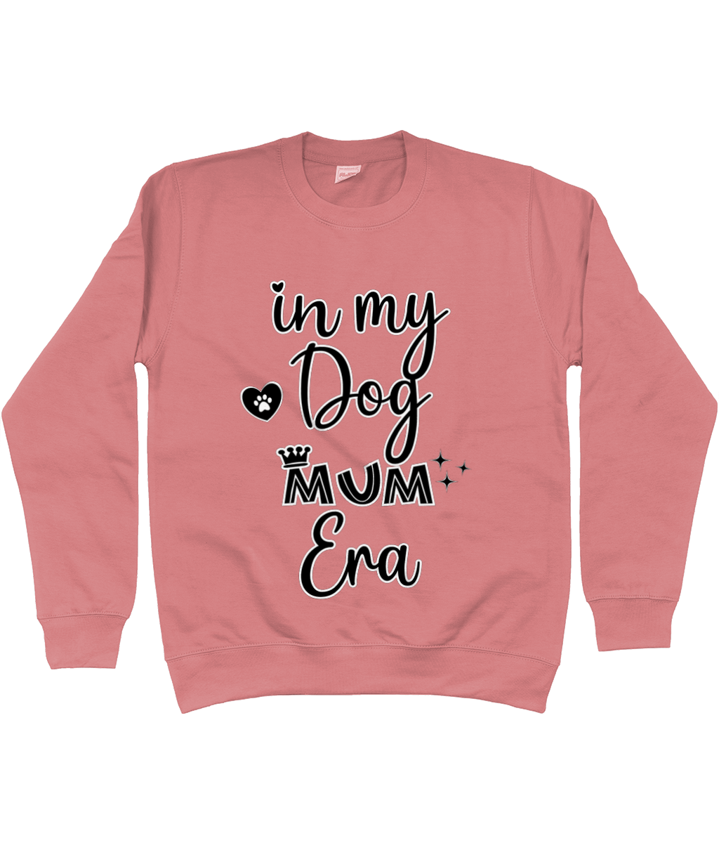 In My Dog Mum Era Sweatshirt - Pup Chic Boutique