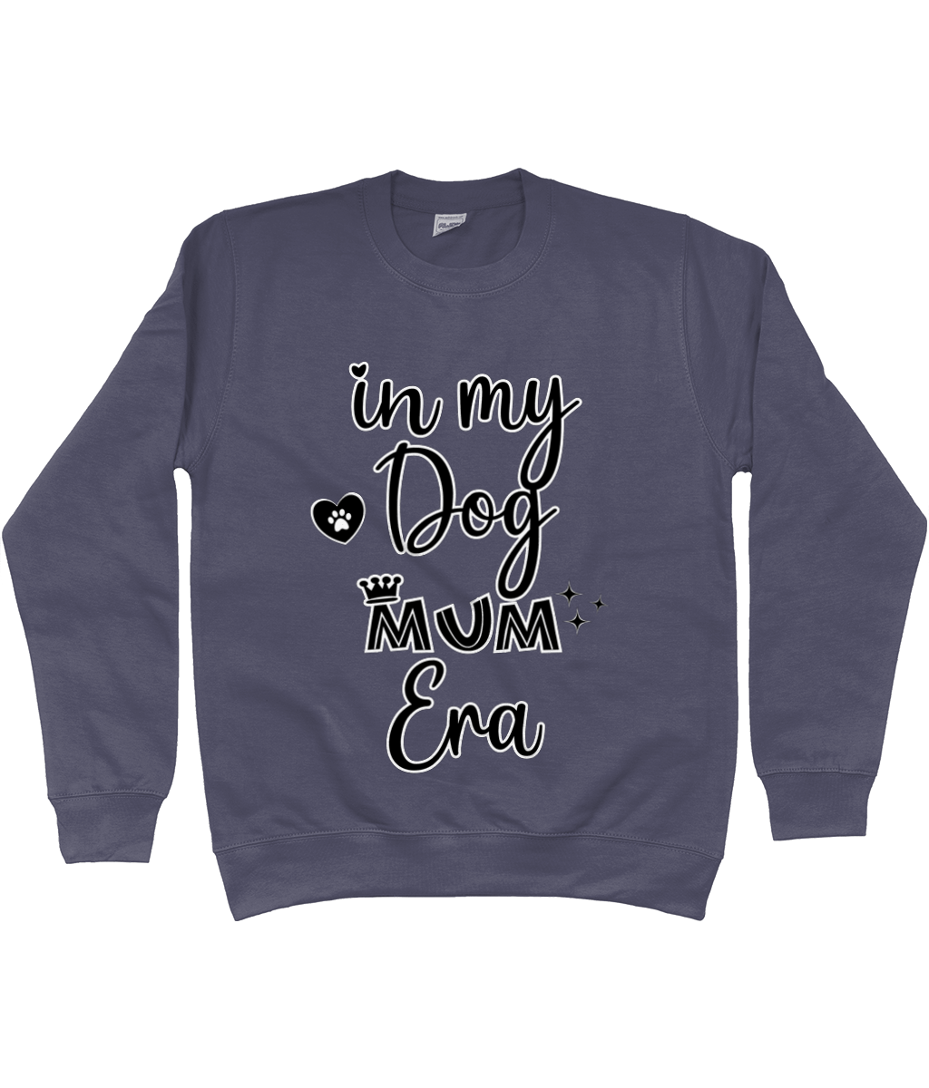 In My Dog Mum Era Sweatshirt - Pup Chic Boutique