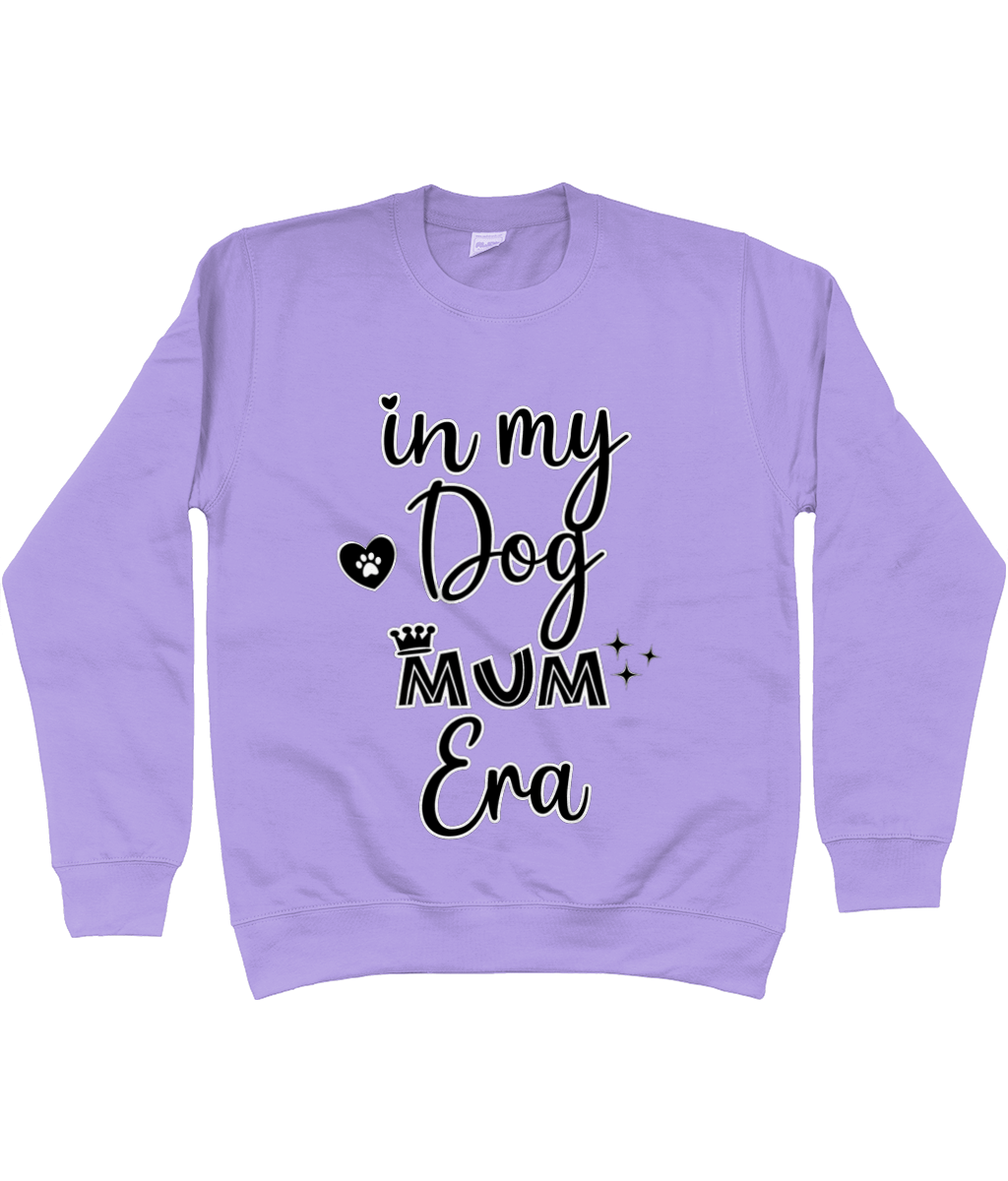 In My Dog Mum Era Sweatshirt - Pup Chic Boutique