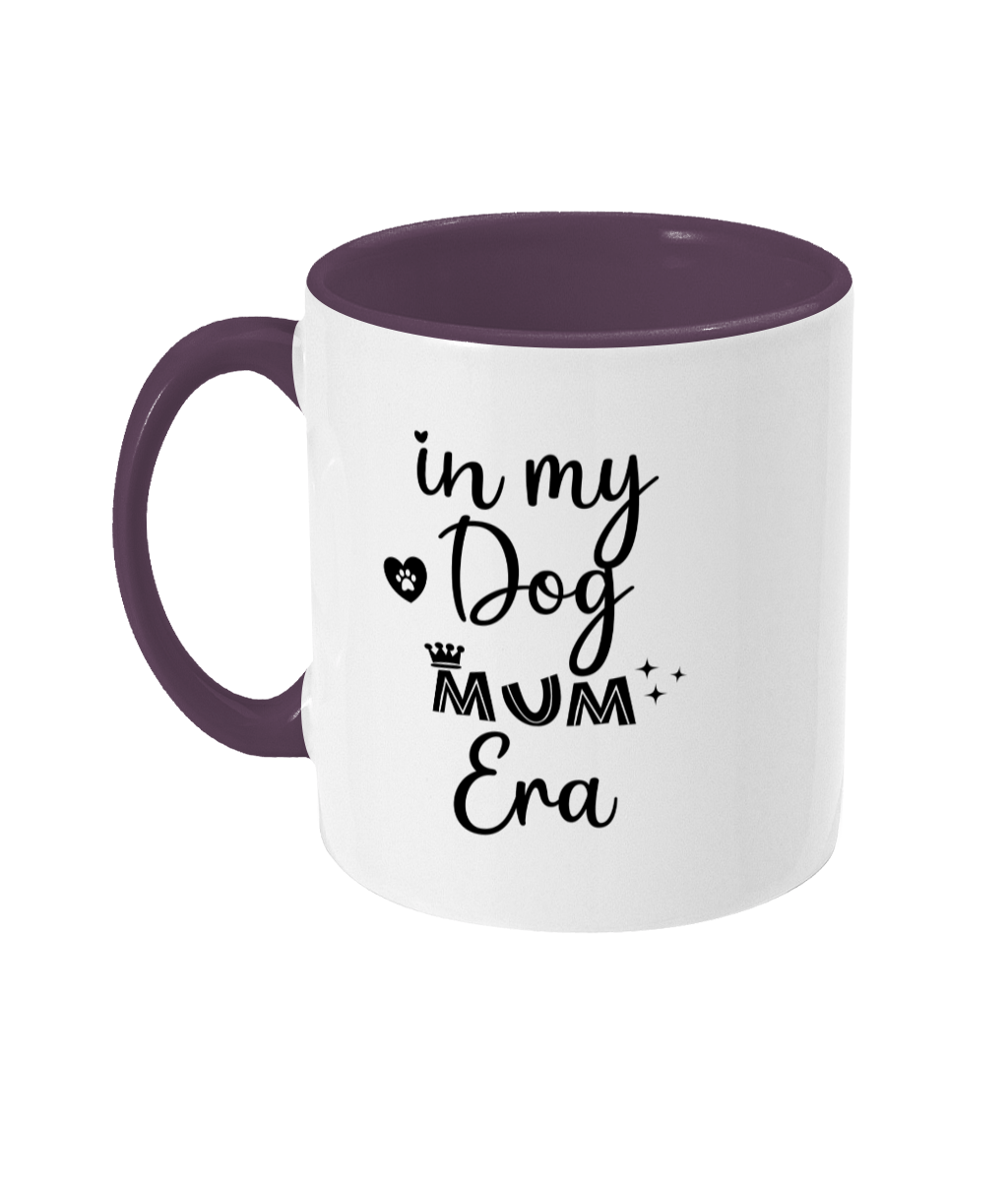 In my dog mum era two toned mug - Pup Chic Boutique