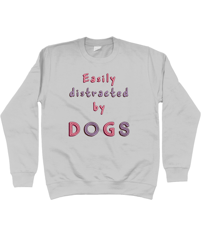 Easily Distracted By Dogs - Pup Chic Boutique