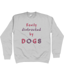 easily distracted by dogs