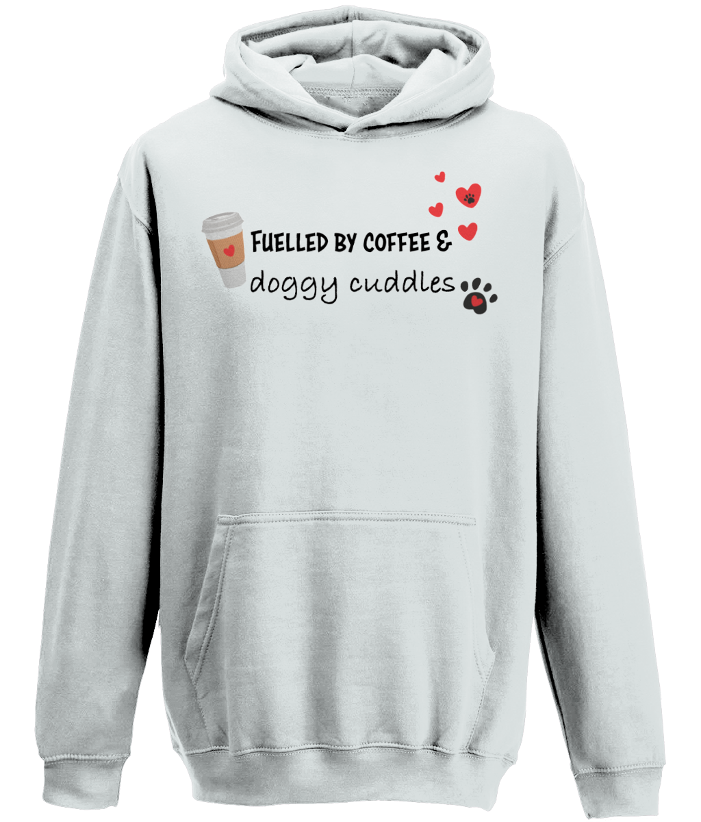 Fuelled by coffee and doggy cuddles hoodie - Pup Chic Boutique