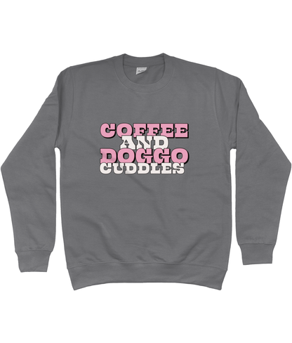 Coffee and doggo cuddles sweatshirt - Pup Chic Boutique