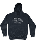 bad day, need puppy cuddles hoodie