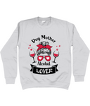 Dog Mother Alcohol Lover sweatshirt - pastel colours