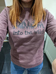 Wanderlust into the wild sweatshirt