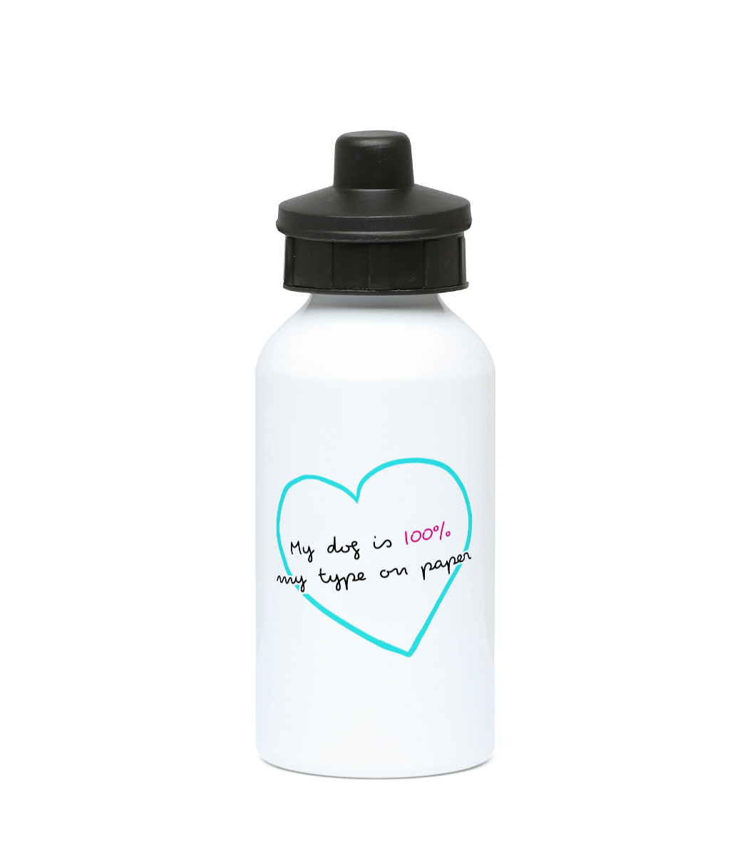 My dog is 100% my type on paper 400ml Water Bottle - Pup Chic Boutique
