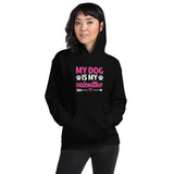 my dog is my valentine pink slogan hoodie