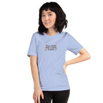 tell your dog i said aloha t-shirt