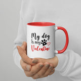my dog is my valentine two tone mug