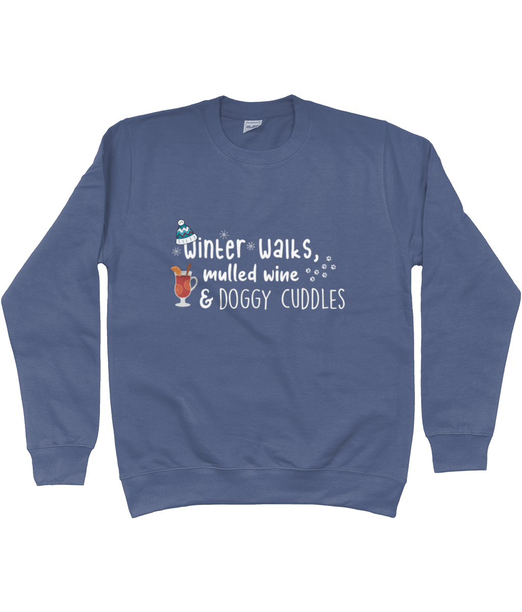 Winter walks, mulled wine & doggy cuddles sweatshirt - Pup Chic Boutique