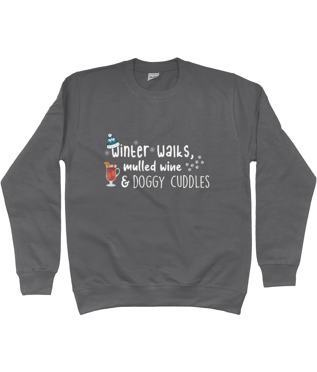 Winter walks, mulled wine & doggy cuddles sweatshirt - Pup Chic Boutique